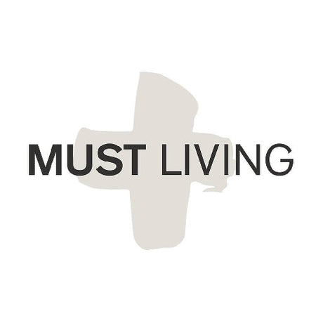 Must Living